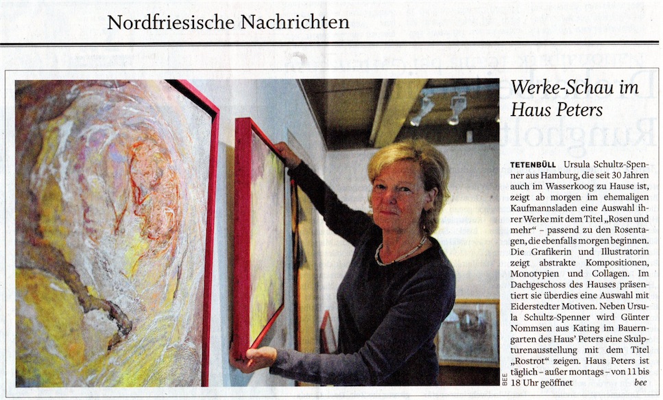 Ursula Schultz-Spenner, Rosentage, Haus Peters; Husumer Nachrichten 5.7.2013