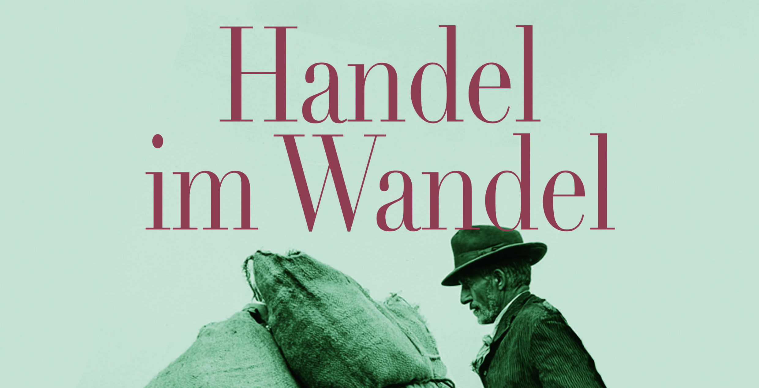 Ausstellungsplakat Handel im Wandel